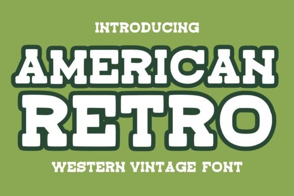 American Retro Font: Bold Western Typography for Scroll-Stopping Campaigns