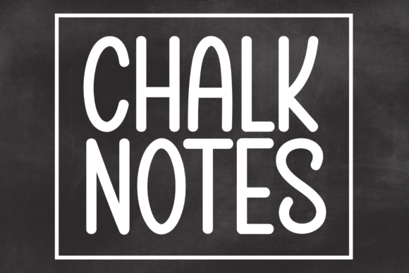 Chalk Notes: A Display Typeface That Feels Like a Warm Invitation
