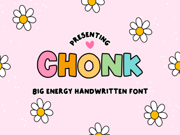 Chonk: A Handwritten Display Font That Feels Like a Smile