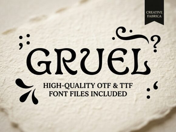 Gruel: A Bold Display Font for Scroll-Stopping Marketing