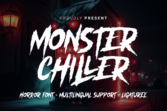 Monster Chiller: A Display Font That Builds Brand Tension & Trust