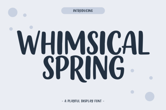 Whimsical Spring: A Display Font for Joyful Digital Campaigns